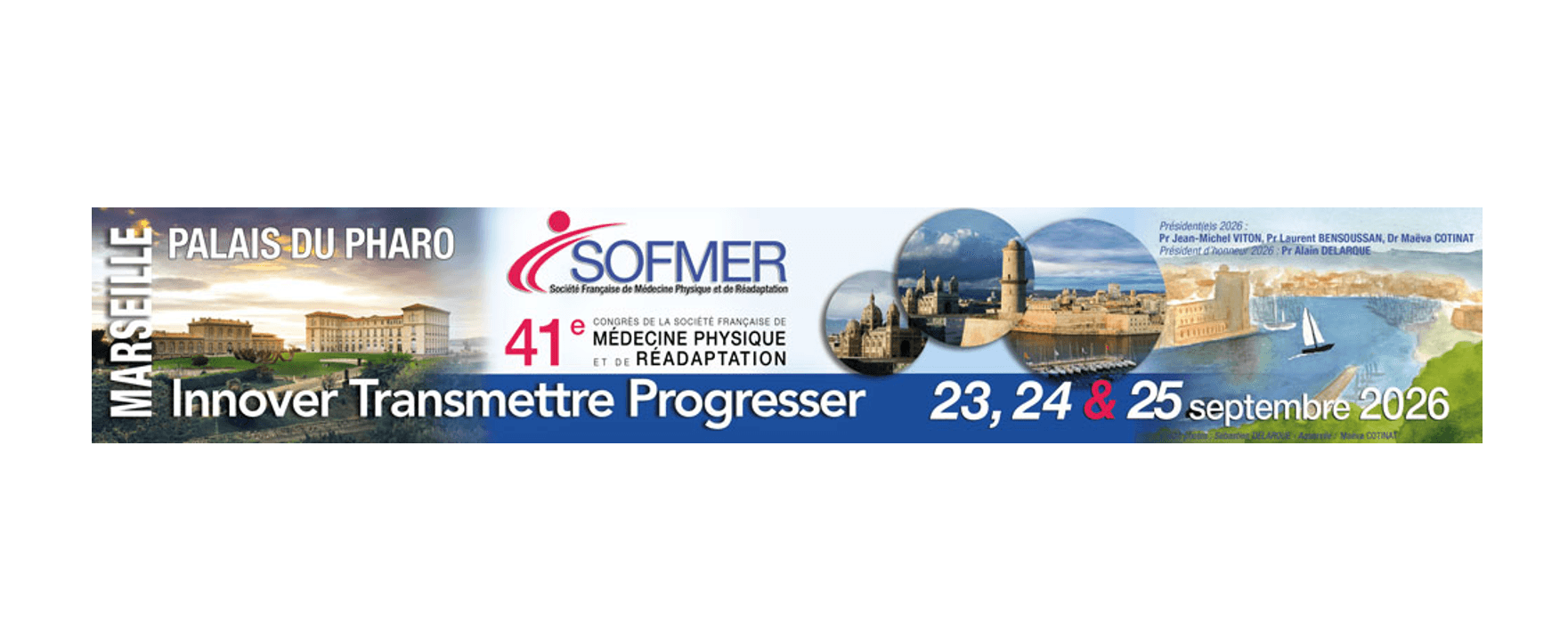 41ème Congrès de la Société Française de Médecine physique et de Réadaptation (SOFMER 2026)
